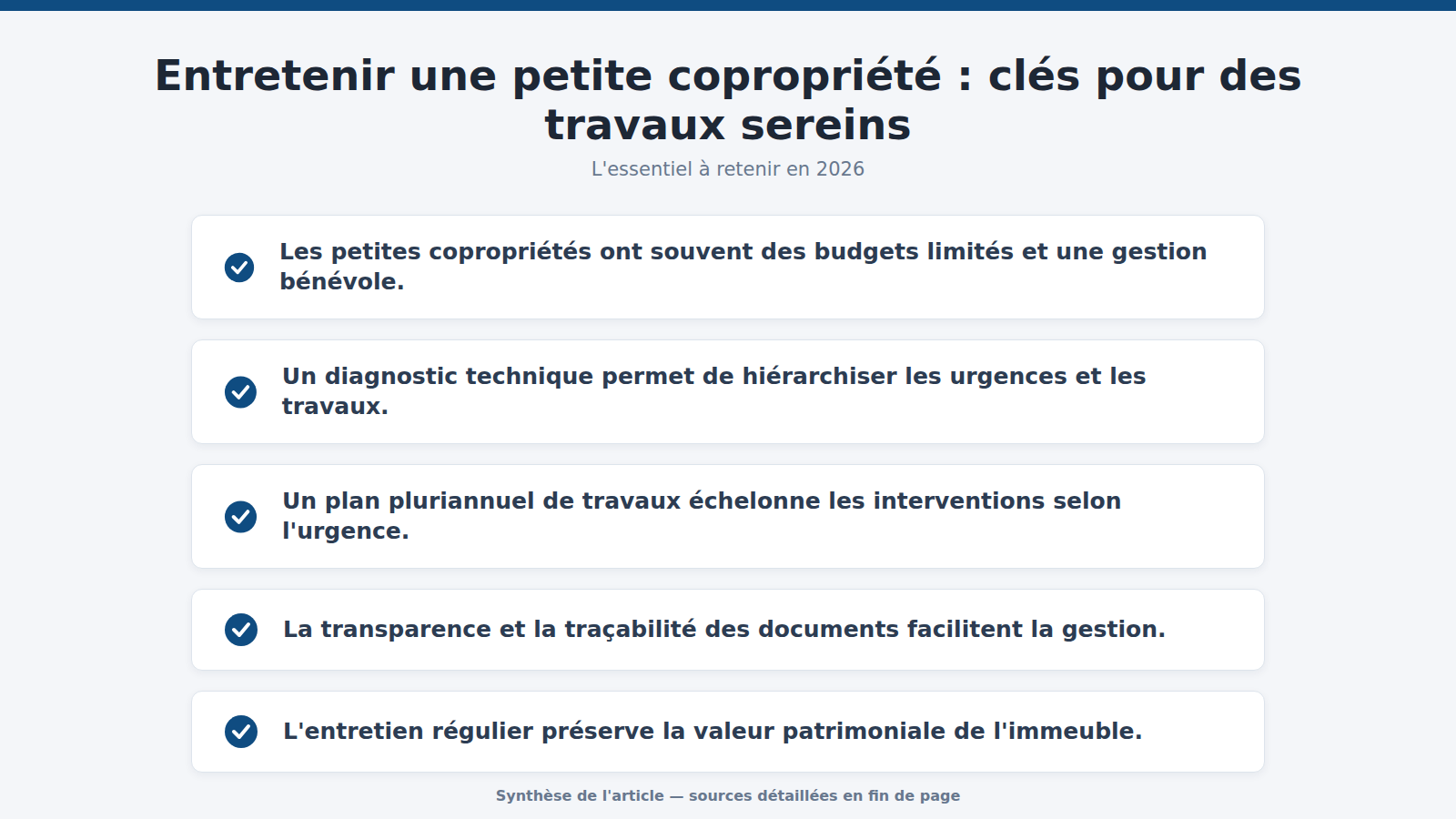 Entretenir une petite copropriété : clés pour des travaux sereins : l'essentiel à retenir (2026)